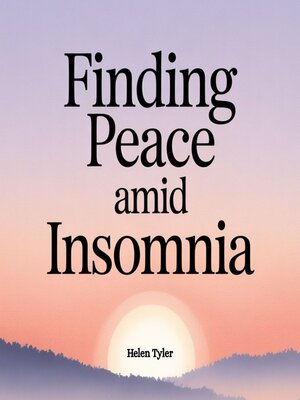 cover image of Finding Peace Amid Insomnia